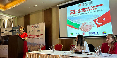 Bulgar-Türk Ticaret zirvesi yatırımcıları buluşturdu