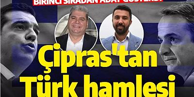 Çipras'ın Türk Adaylar Zeybek ve Ferhat Hamlesine Miçotakis'ten Tehdit