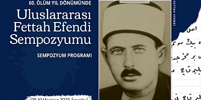 Uluslararası Fettah Efendi Sempozyumu İstanbul'da