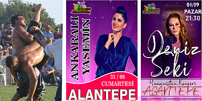 Alantepe Yağlı Güreşleri Kültürel Etkinlikleri haftaya